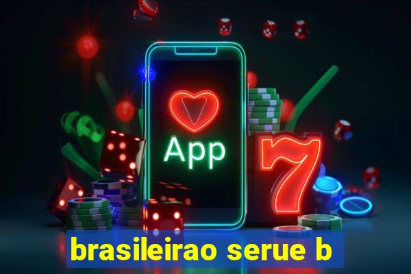 brasileirao serue b